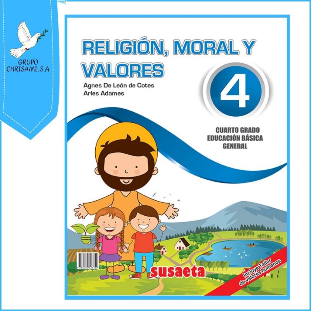 Religión Moral Y Valores 4 Grupo Chrisami 5831